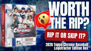 WORTH THE RIP🔥 2026 Topps Chrome Baseball Logofractor Edition Box