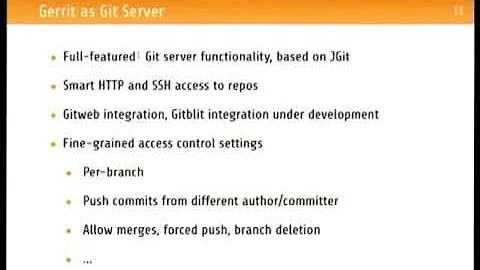 Using Gerrit Code Review in an open source project