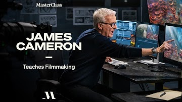 James Cameron Teaches Filmmaking | Official Trailer | MasterClass