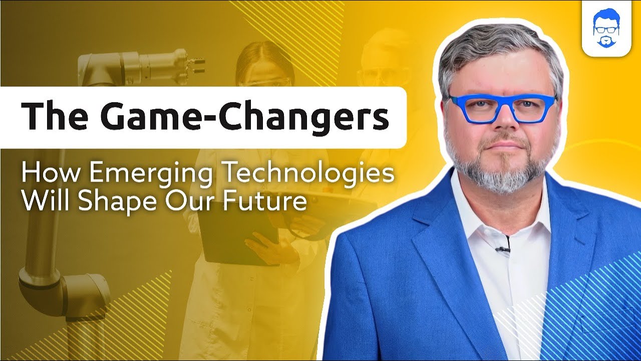 The GameChangers How Emerging Technologies Will Shape Our Future YouTube