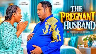 THE PREGNANT HUSBAND - SANDRA OKUNZUWA, MIKE EZURONYE, Nigerian Movies 2026 Latest Full Movies