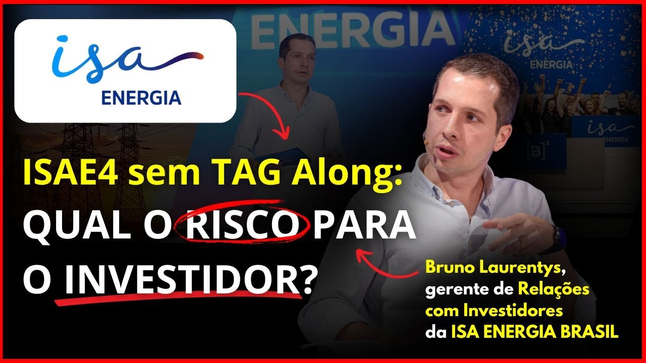 🚨ISAE4- Qual o risco para o investidor sem tag along?