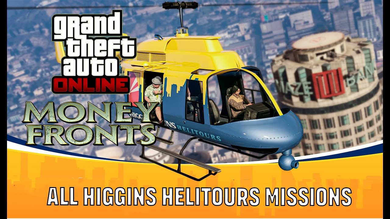 GTA Online: All Raf's Higgins Helitours Missions Solo – Tips and Tricks to Complete Them Fast!