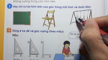 TOÁN LỚP 3 CÁNH DIỀU SGK Tập 1 Trang 101 - GÓC VUÔNG GÓC KHÔNG VUÔNG - Thầy Nhựt TV