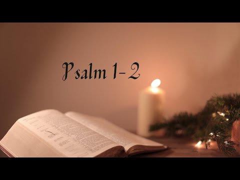 Psalms 1-2 NIV | Listen to the Word of God.   Audio Bible with captions