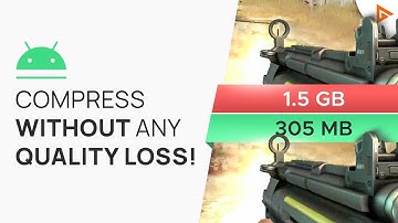 COMPRESS Large Videos WITHOUT Quality Loss on Android | Tutorial