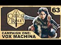 The Echo Tree | Critical Role: VOX MACHINA | Episode 63