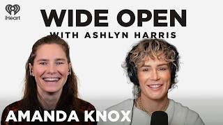 The Real Story with Amanda Knox | Wide Open with Ashlyn Harris
