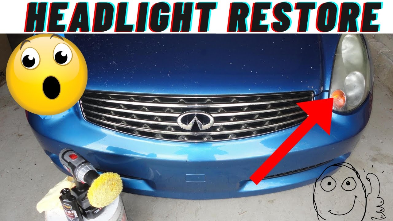 How to Restore Your Headlights G35 YouTube