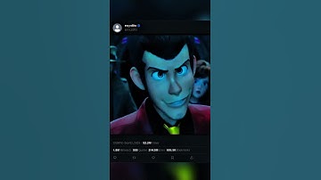 Lupin III The first ☠️ #ayeshavilla