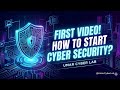 How to start Cyber security in 2026 | Welcome to Umar cyber lab