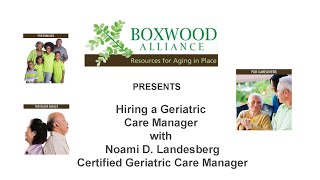 Hiring a Geriatric Care Manager with Naomi D. Landesberg