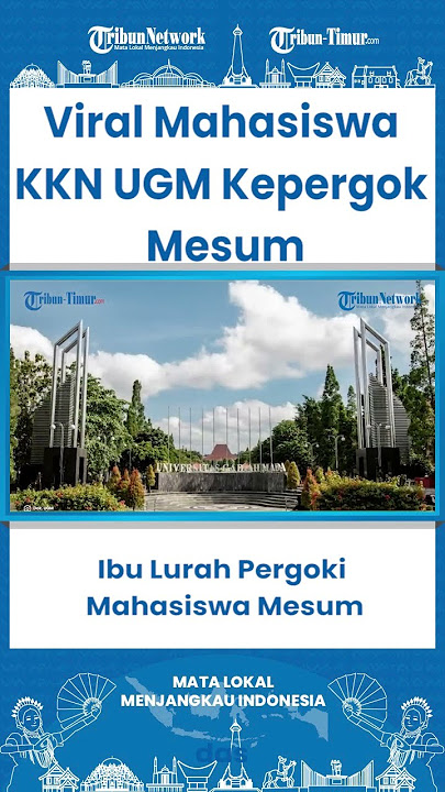 SHORT Viral Mahasiswa KKN UGM Kepergok Mesum