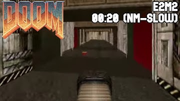 DooM: Switch Unity Port - E2M2 (NM-Speed) - 00:20 (Personal Best)