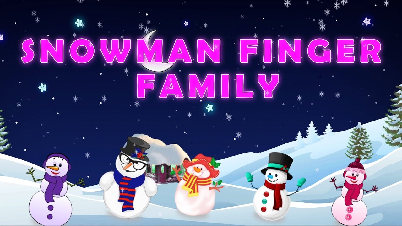 Snowman Finger Family | Christmas Snowman Nursery Rhymes & Songs For ...