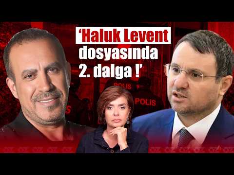 #canlı | HALUK LEVENT DOSYASINDA 2. DALGA ! | Özlem Gürses