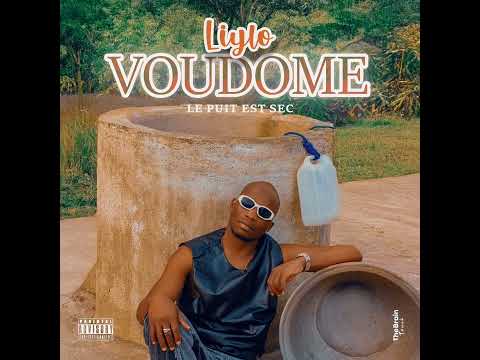 Liylo-VOUDOMÉ (Audio)