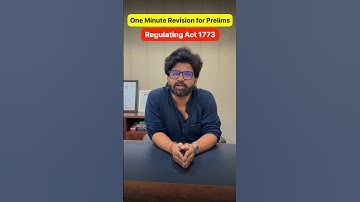 Prelims One Minute Revision – Regulating Act 1773