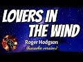 Lovers in the wind  roger hodgson karaoke version
