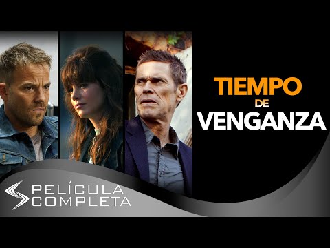 Tiempo de Venganza (2012) · Películas En Español