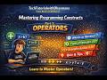 3. Operators Simplified – Even a Beginner Can Learn! | C# | Basic Programming Construct