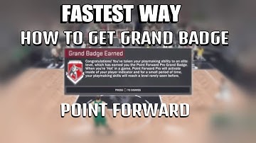 NBA 2K17 HOW TO GET POINT FORWARD "GRAND BADGE" AFTER ALL PATCHES !!