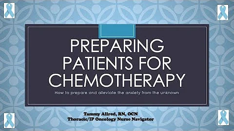 Preparing Patients for Chemotherapy - T. Allred - 20190410