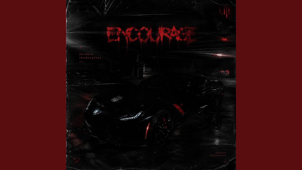 ENCOURAGE adlı videoyu YouTube'da izle ENCOURAGE adlı videoyu YouTube'da izle