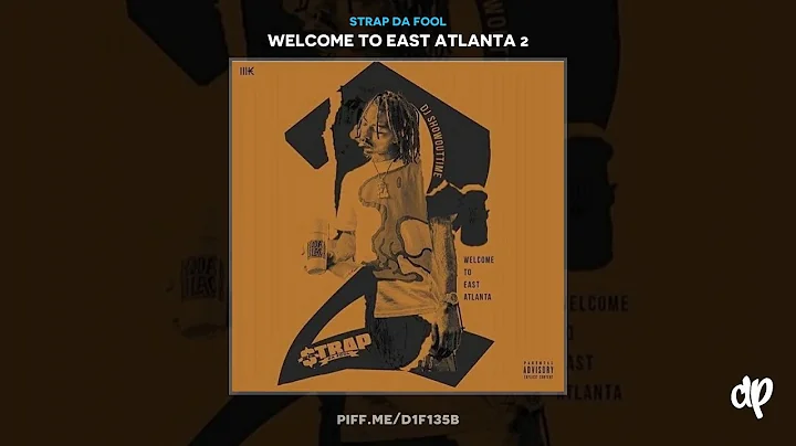 Strap Da Fool - Ride Thru The 6 (Feat. Mexico Rann) [Welcome To East Atlanta 2]
