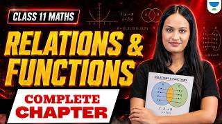 Class 11 Maths | Relations And Functions Complete Chapter | CBSE 2026 - 27 | Shivani Ma'am