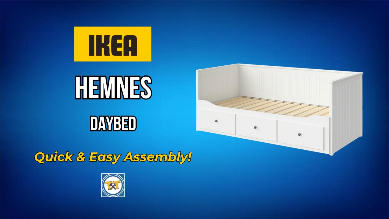 IKEA HEMNES Daybed Assembly Guide (2026) | Step-by-Step with Tasker Terry