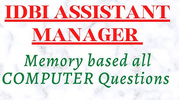 IDBI Assistant Manager (AM) PGDF 2022 Memory based Computer Questions | Exam Analysis
