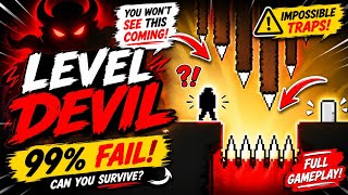 Level Devil - The Most Unfair Traps Ever! 😱 (Full Gameplay)
