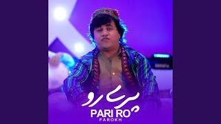 Pari Ro - Farokh
