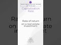 What is the capitalization rate in real estate? #realestateexamtips #realestatelicense #examprep