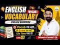 English Vocabulary (Vocab) Class - 03 | English Grammar | All Rajasthan Exams | D Kuntal Sir