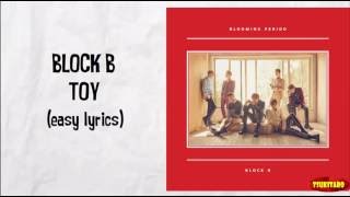 Block B - Toy Lyrics  Easy Lyrics 