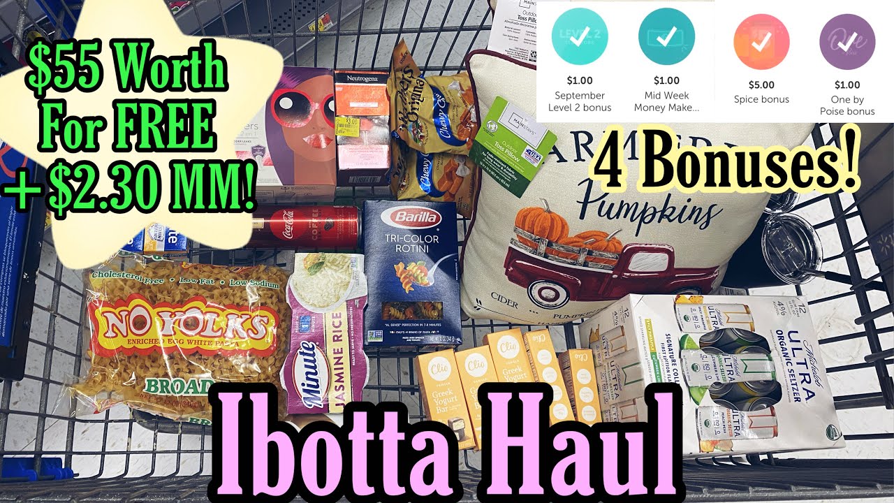 Walmart Ibotta Haul - FREE+ $2.30 MM! 9/19-25/21