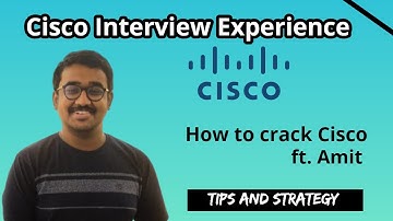 Cisco Interview Experience | How to crack Cisco
