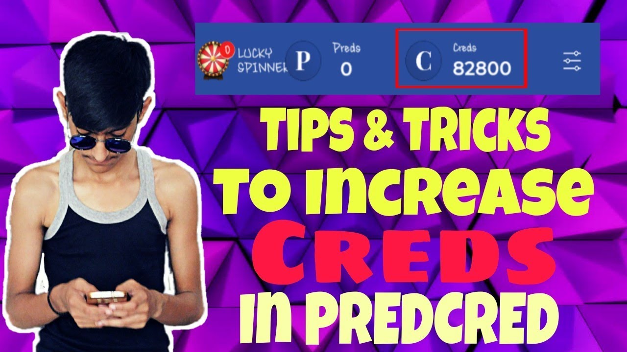 Best way to inscrease creds in predcred||
