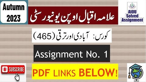 AIOU Code 465 Solved Assignment No.1 Autumn 2023 || Subject: Population & Develop || Level: BA/B.Com