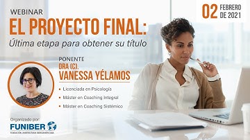 El Proyecto Final: última etapa para obtener su título