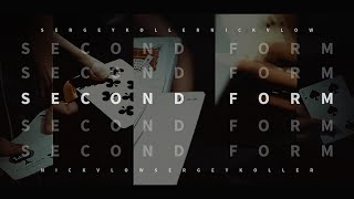 Second Form By Nick Vlow and Sergey Koller