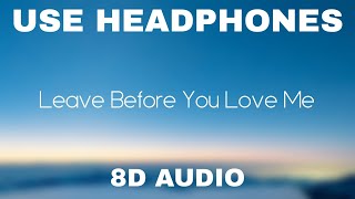Marshmello x Jonas Brothers - Leave Before You Love Me | 8D Audio 🎧
