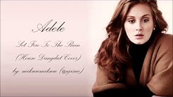 Adele - Set Fire To The Rain [House Dangdut Version by @ajisuc]  - Durasi: 3.35. 