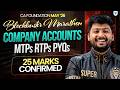 Company Accounts MTP RTP PYQs🔥25 Marks Confirmed | CA Foundation May 2026 l CA Nakul Katheria