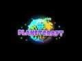 Planet Craft! No 003