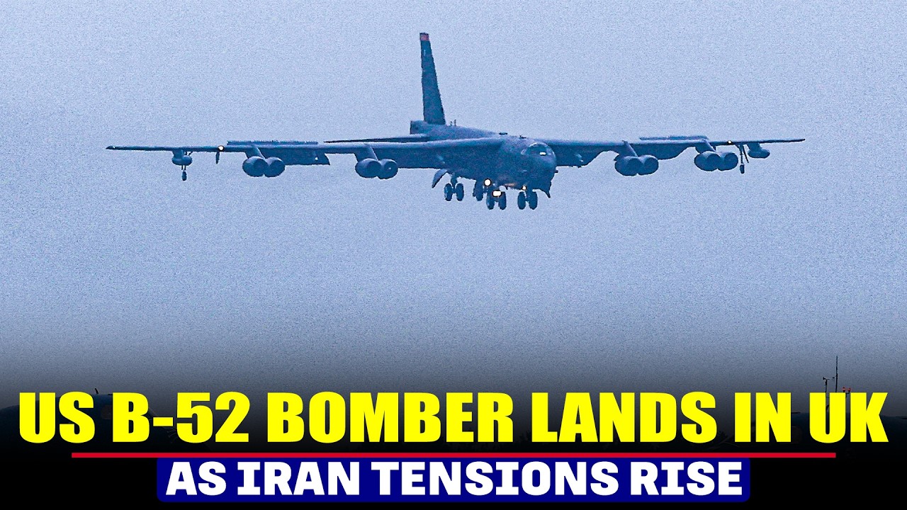 U.S. B-52 bomber plane lands at UK air base as Iran conflict escalates | US Air force | Middle east