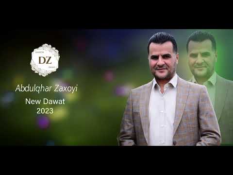 Abdulqhar Zaxoyi New Dawat 2023
