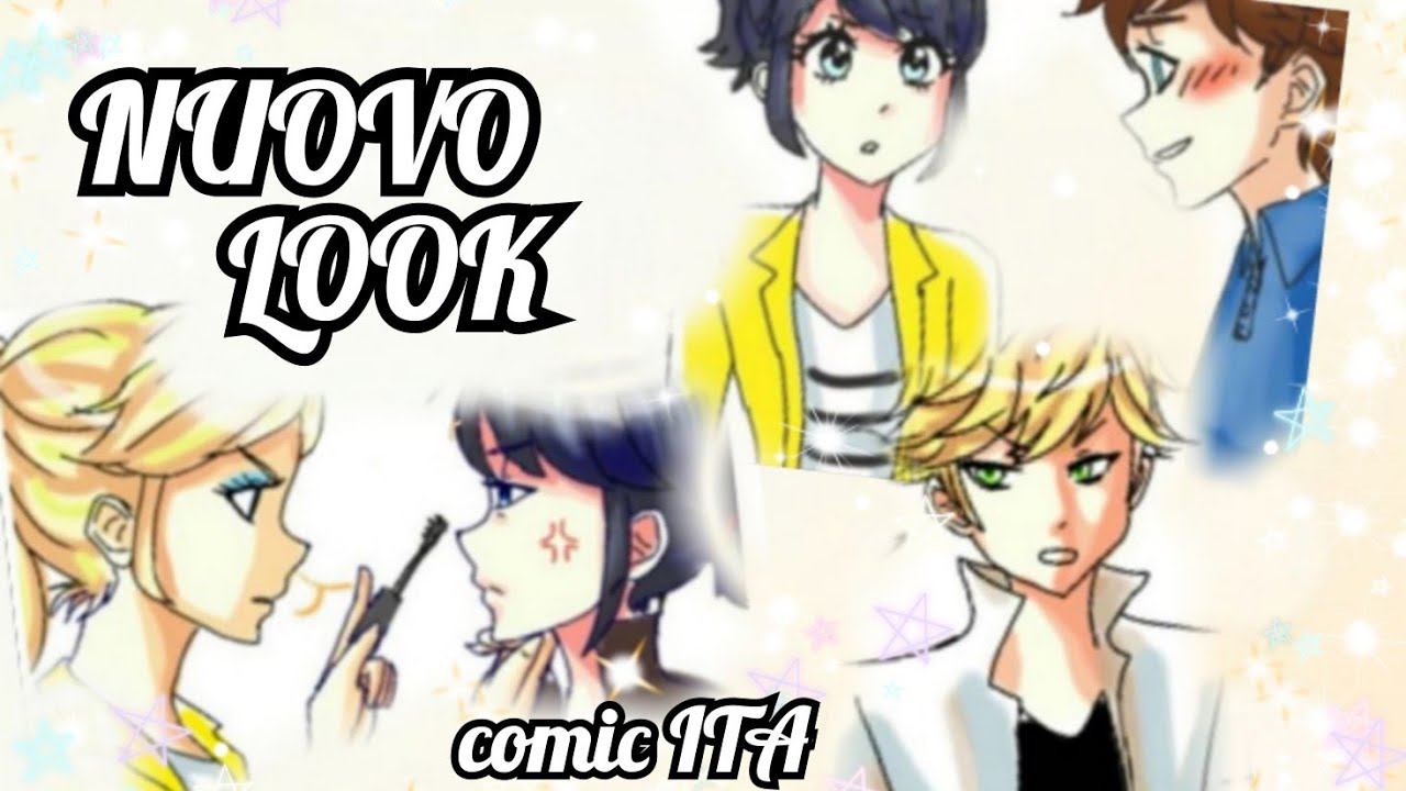 NUOVO LOOK💄 comic ITA miraculous